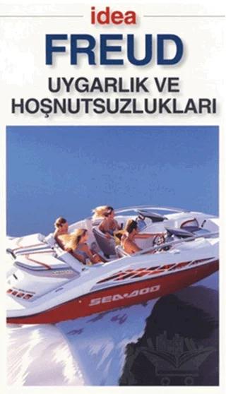 Uygarlık ve Hoşnutsuzlukları
