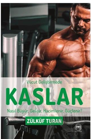 Vücut Geliştirmede Kaslar