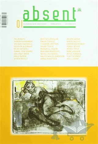 Absent/ Üç Aylık Kültür ve Sanat Dergisi Sayı:1 /Sonbahar 2015 – Kolektif – Artshop Yayıncılık kitap kapağı