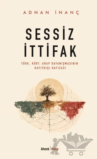 Sessiz İttifak