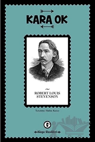 Kara Ok – Robert Louıs Stevenson – Gayri Nizami Kitap kitap kapağı