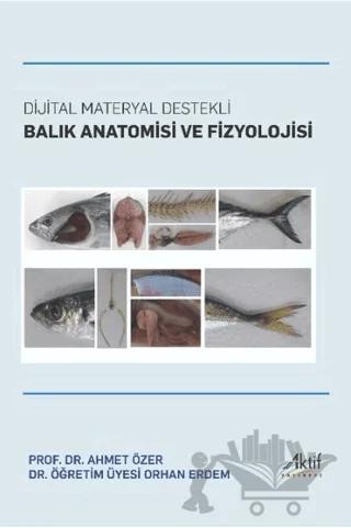 Dijital Materyal Destekli Balık Anatomisi ve Fizyolojisi