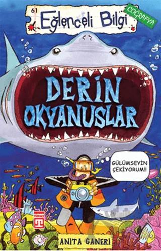 Derin Okyanuslar Eğlenceli Bilgi