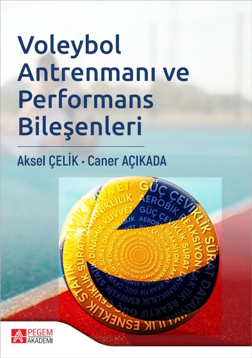 Voleybol Antrenmanı ve Performans Bileşenleri – Pegem Akademi Yayıncılık kitap kapağı