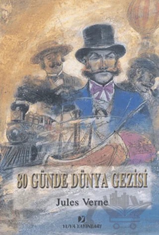 80 Günde Dünya Gezisi – Jules Verne – Yuva Yayınları kitap kapağı