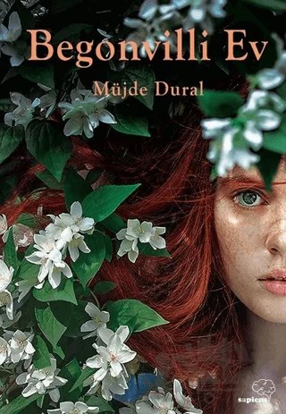 Begonvilli Ev – Müjde Dural – Sapiens Yayınları kitap kapağı