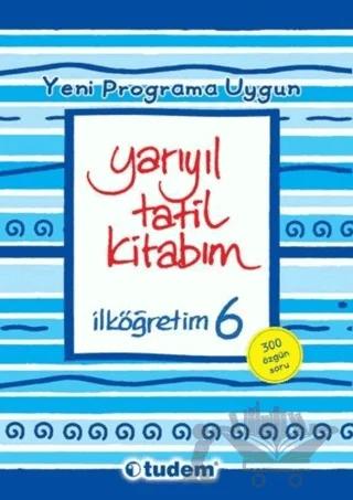 Yarıyıl Tatil Kitabım İlköğretim 6 (Yeni Programa Uygun)