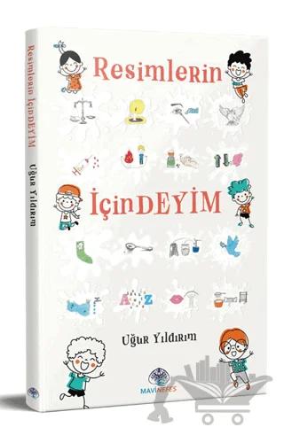 Resimlerin İçindeyim