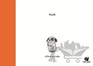 Küçük – Stina Wirsen – Ginko Kitap kitap kapağı