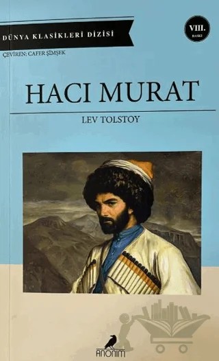 Hacı Murat – Lev Nikolayeviç Tolstoy – Anonim Yayıncılık kitap kapağı