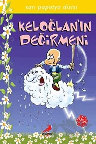 Sarı Papatya Dizisi - Keloğlan'ın Değirmeni