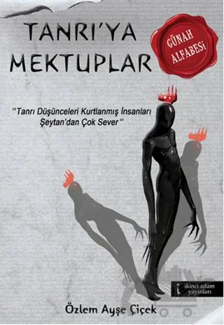Tanrı'ya Mektuplar – Özlem Ayşe Çiçek – İkinci Adam Yayınları kitap kapağı