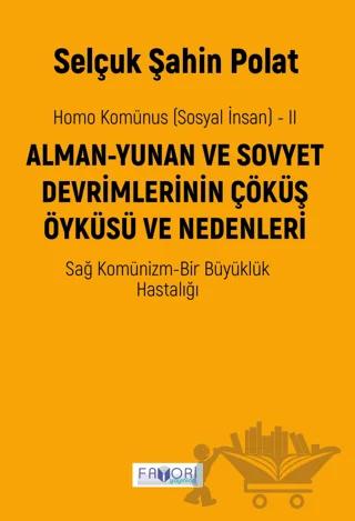 Homo Komünus (Sosyal İnsan) -2-