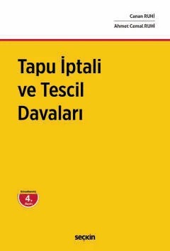 Tapu İptali ve Tescil Davaları – Canan Ruhi, Ahmet Cemal Ruhi – Seçkin Yayıncılık kitap kapağı