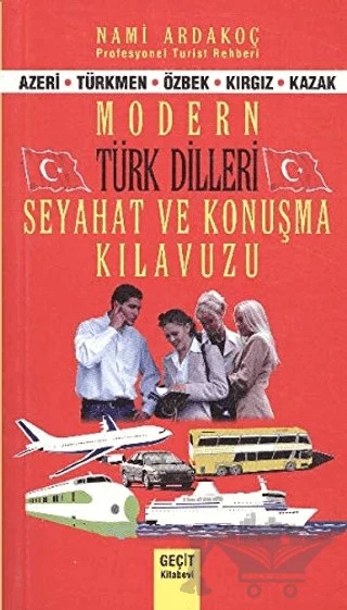 Modern Türk Dilleri Seyahat ve Konuşma Kılavuzu – Nami Ardakoç – Geçit Kitabevi kitap kapağı