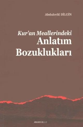 Kuran Meallerindeki Anlatım Bozuklukları