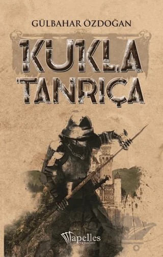 Kukla Tanrıça – Gülbahar Özdoğan – Apelles Yayınları kitap kapağı
