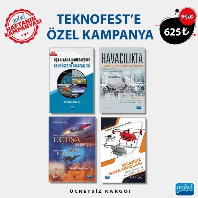 TEKNOFEST'E ÖZEL KAMPANYA – John D. Anderson, Jr. Haydar Ateş, Murat Düzgün Satılmış Ürgün Aziz Hakan Altun, Eyüb Canlı, Levent Yiğittepe, Mahmut Ünaldı, Murat Mirik, Mustafa Taşyürek, Soner Şen – Haftanın Kampanyası kitap kapağı