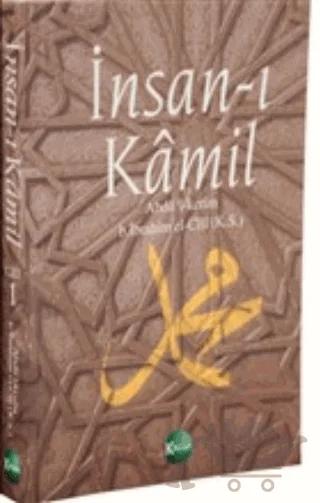 İnsan-ı Kamil Cilt 1