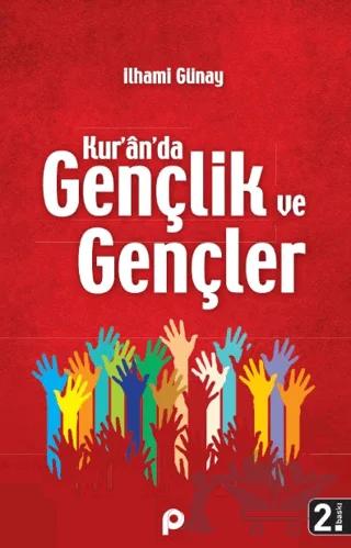 Kur’an’da Gençlik ve Gençler