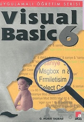 Visual Basic 6.0 – G. Murat Taşbaşı – Altaş Yayıncılık kitap kapağı
