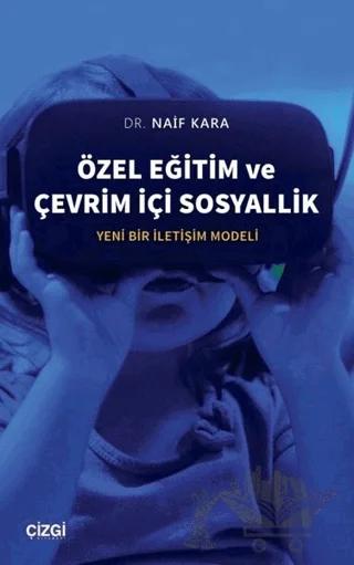 Özel Eğitim ve Çevrim İçi Sosyallik