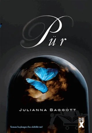 Pür – Julianna Baggott – Dex Yayınevi kitap kapağı