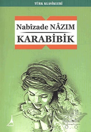 Karabibik – Nabizade Nazım – Alter Yayıncılık kitap kapağı