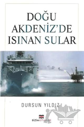 Doğu Akdeniz’de Isınan Sular