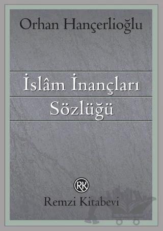 İslam İnançları Sözlüğü
