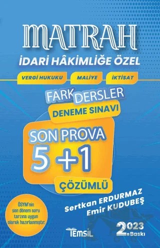 Matrah Vergi Hukuku - Maliye - İktisat 5+1 Fark Dersler Çözümlü Deneme Sınavı – Sertkan Erdurmaz, Emir Kudubeş – Temsil Kitap kitap kapağı