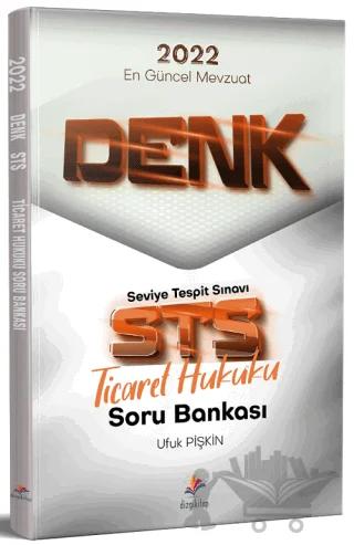 2022 Denk STS Ticaret Hukuku Çözümlü Soru Bankası