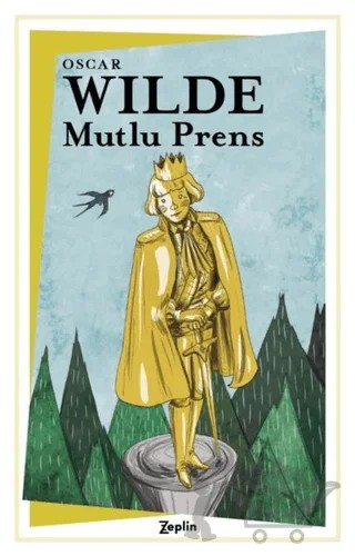 Mutlu Prens – Oscar Wılde – Zeplin Kitap kitap kapağı