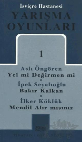 İsviçre Hastanesi Yarışma Oyunları 1