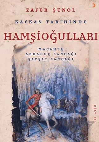 Kafkas Tarihinde Hamşioğulları 3