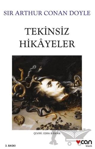 Tekinsiz Hikayeler – Sir Arthur Conan Doyle – Can Yayınları kitap kapağı