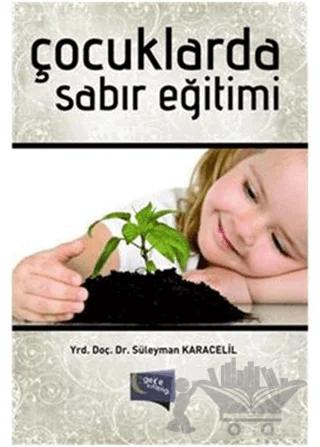 Çocuklarda Sabır Eğitimi