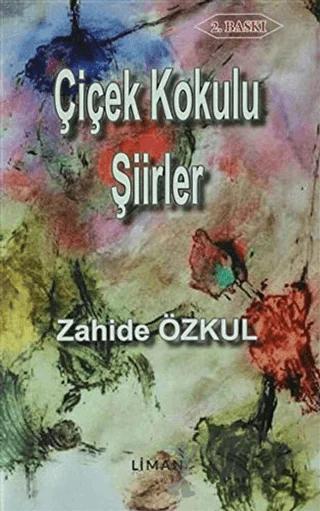 Çiçek Kokulu Şiirler