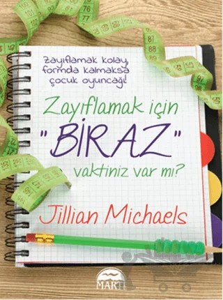Zayıflamak İçin Biraz Vaktiniz Var mı? – Jillian Michaels – Martı Yayınları kitap kapağı