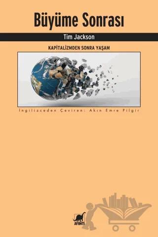 Büyüme Sonrası - Kapitalizmden Sonra Yaşam