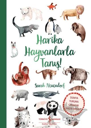 Harika Hayvanlarla Tanış!