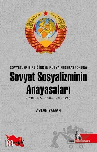 Sovyetler Birliğinden Rusya Federasyonuna - Sovyet Sosyalizminin Anayasaları – Aslan Yaman – Doğu Kütüphanesi kitap kapağı