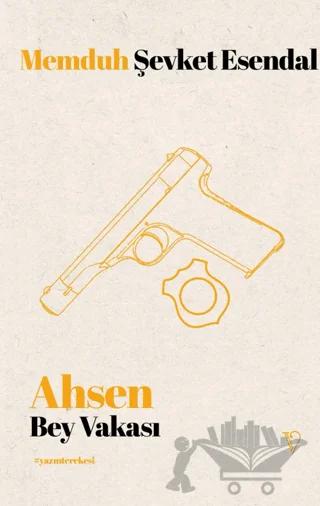 Ahsen Bey Vakası
