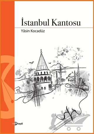 İstanbul Kantosu – Yasin Kocadüz – Hayal Yayınları kitap kapağı