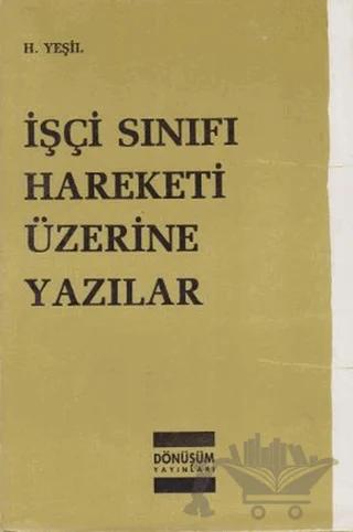 İşçi Sınıfı Hareketi Üzerine Yazılar