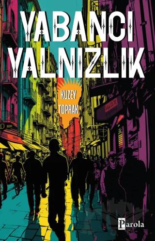Yabancı Yalnızlık