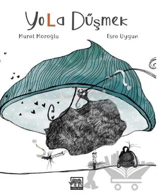 Yola Düşmek
