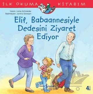 Elif Babaannesiyle Dedesini Ziyaret Ediyor