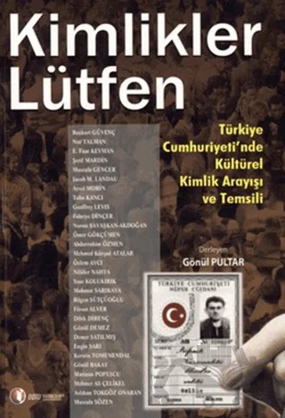 Kimlikler Lütfen – Derleme – ODTÜ Geliştirme Vakfı Yayıncılık kitap kapağı