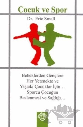 Çocuk ve Spor – Eric Small – Optimist Kitap kitap kapağı
